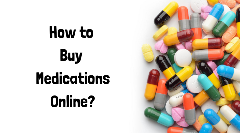 How to Buy Medications Online_